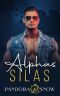 [Alphas 07] • ALPHAS Silas · An Instalove Enemies to Lovers Military Romance